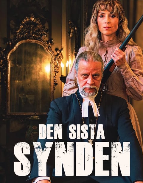 Movie poster for Den Sista Synden showing a man in formal attire and a woman holding a rifle behind him in an ornate room with a decorative mirror